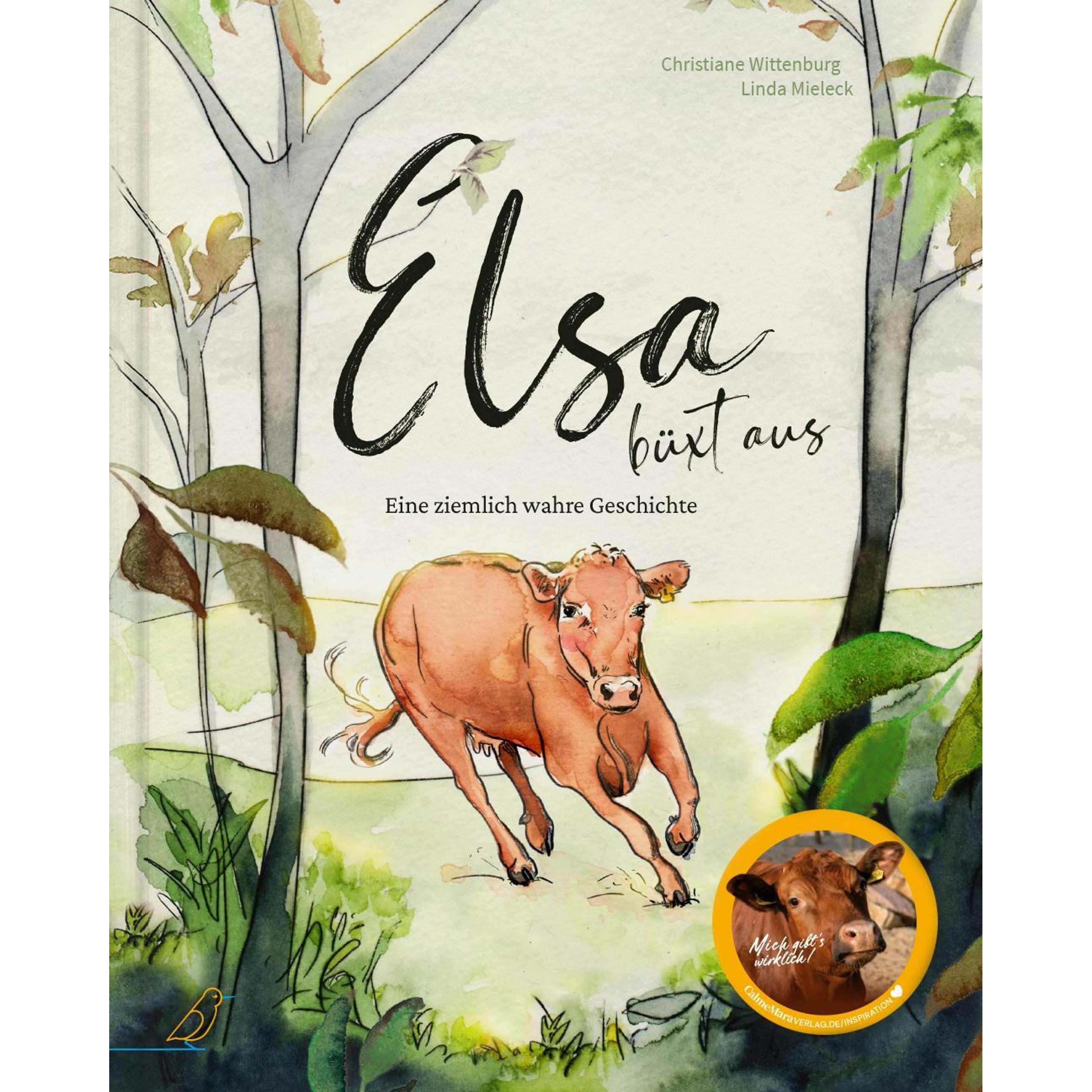 Elsa büxt aus, Kinderbücher von Christiane Wittenburg, Linda Mieleck