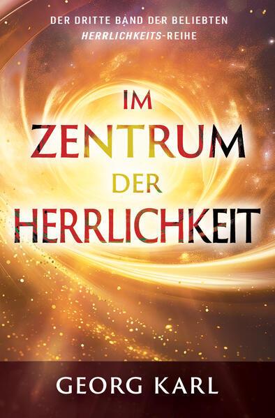 Produktbild Grainpress Im Zentrum der Herrlichkeit (Deutsch, GeorgKarl, 2023)