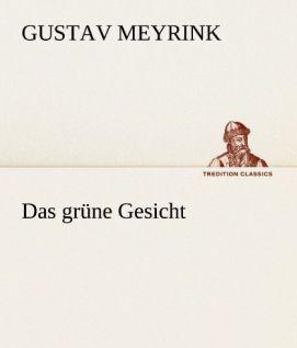 Produktbild Das grüne Gesicht (Deutsch, Gustav Meyrink, 2012)