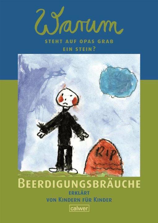 Produktbild Warum steht auf Opas Grab ein Stein? (Deutsch, Christian Butt, 2013)