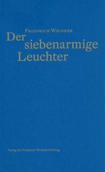 Produktbild Der siebenarmige Leuchter (Deutsch, Christian Schneider, Friedrich Weinreb, 1985)