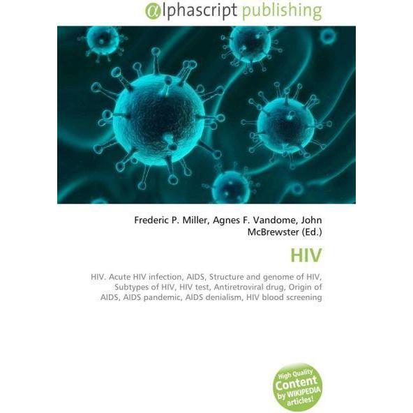 Thumbnail - Hiv, Fachbücher von Agnes F. Vandome, Frederic P. Miller, John McBrewster