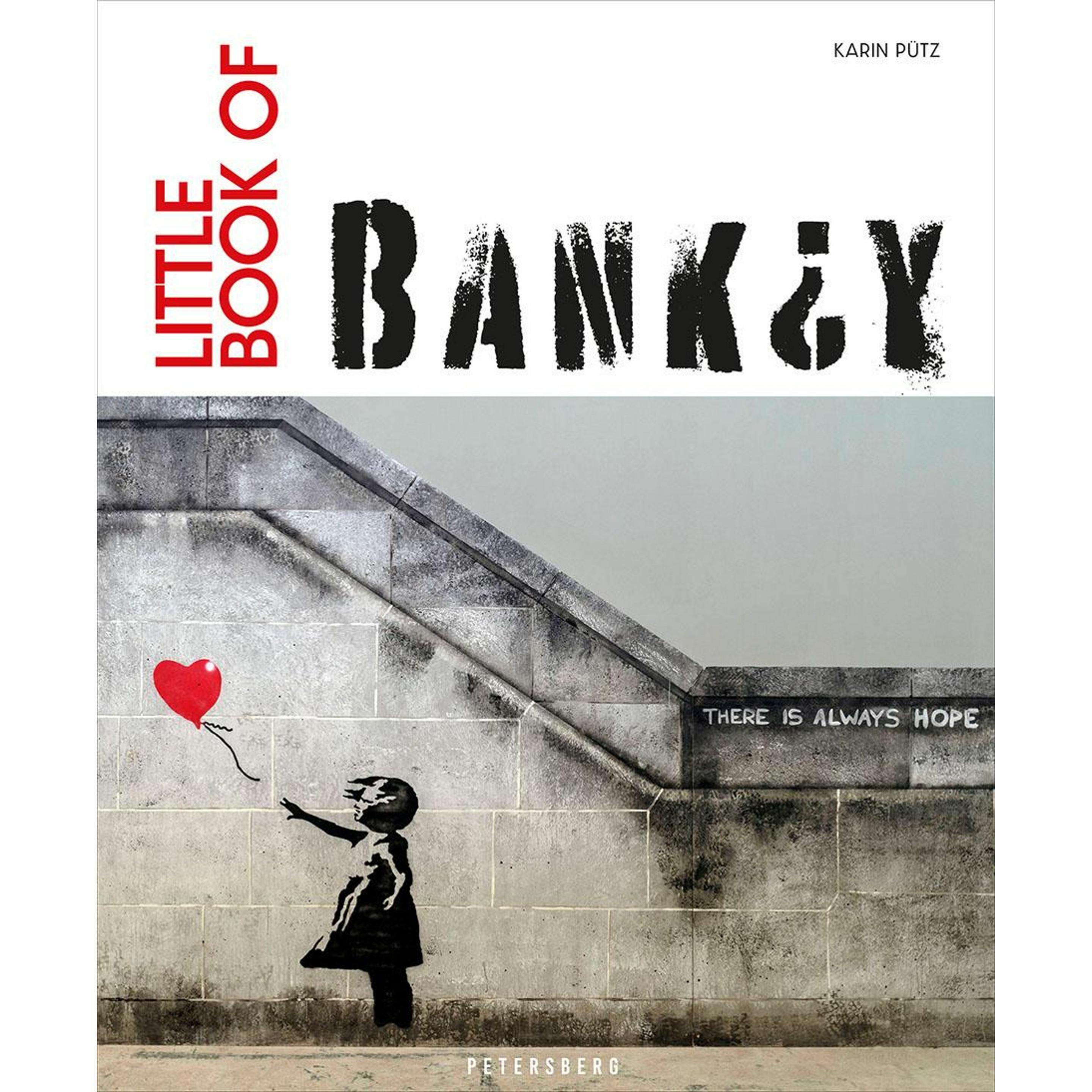 Little Book of Banksy, Sachbücher von Karin Pütz