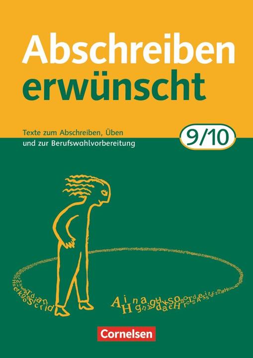 Produktbild Abschreiben erwünscht 9./10. Schuljahr. Trainingsheft (Deutsch, August-Bernhard, Jacobs, 2008)