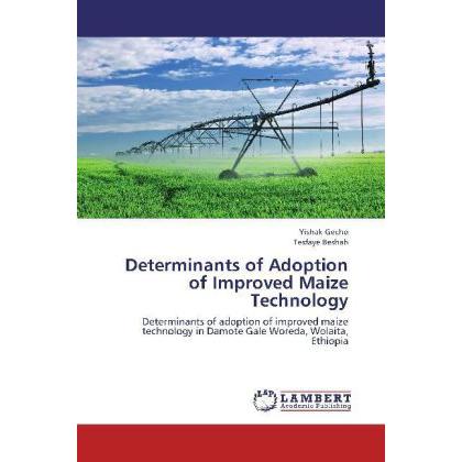 Determinants of Adoption of Improved Maize Technology, Fachbücher
