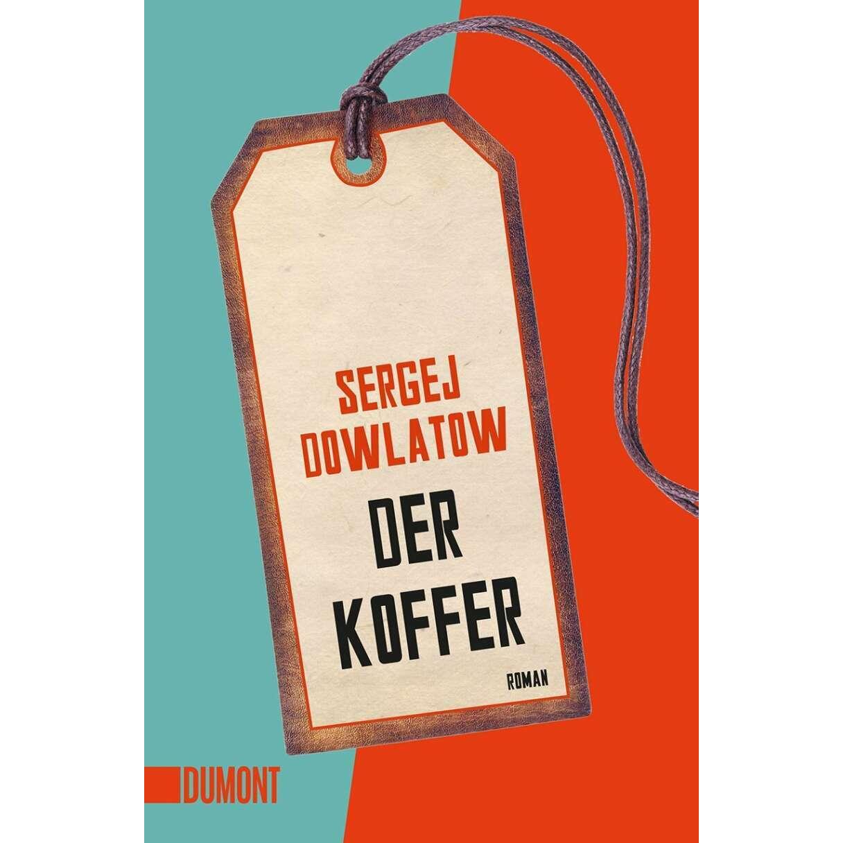 Der Koffer, Belletristik von Sergej Dowlatow