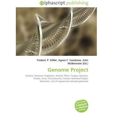 Genome Project, Fachbücher von Agnes F. Vandome, Frederic P. Miller, John McBrewster