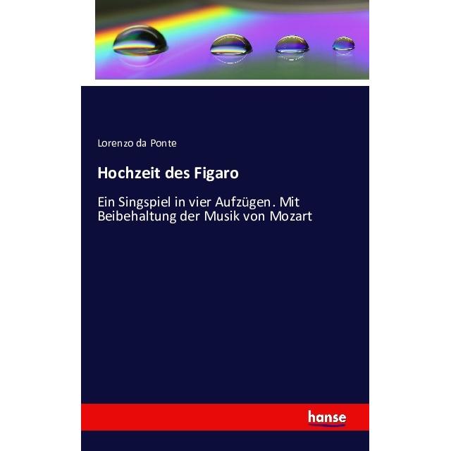 Hochzeit des Figaro, Sachbücher von Lorenzo Da Ponte