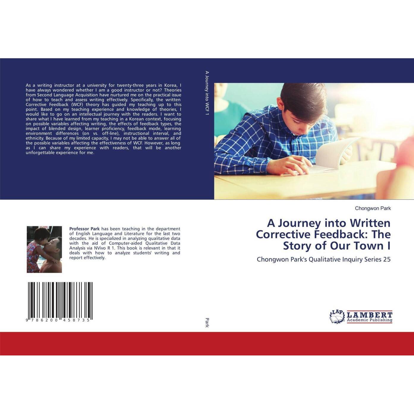 A Journey into Written Corrective Feedback: The Story of Our Town I, Fachbücher von Chongwon Park