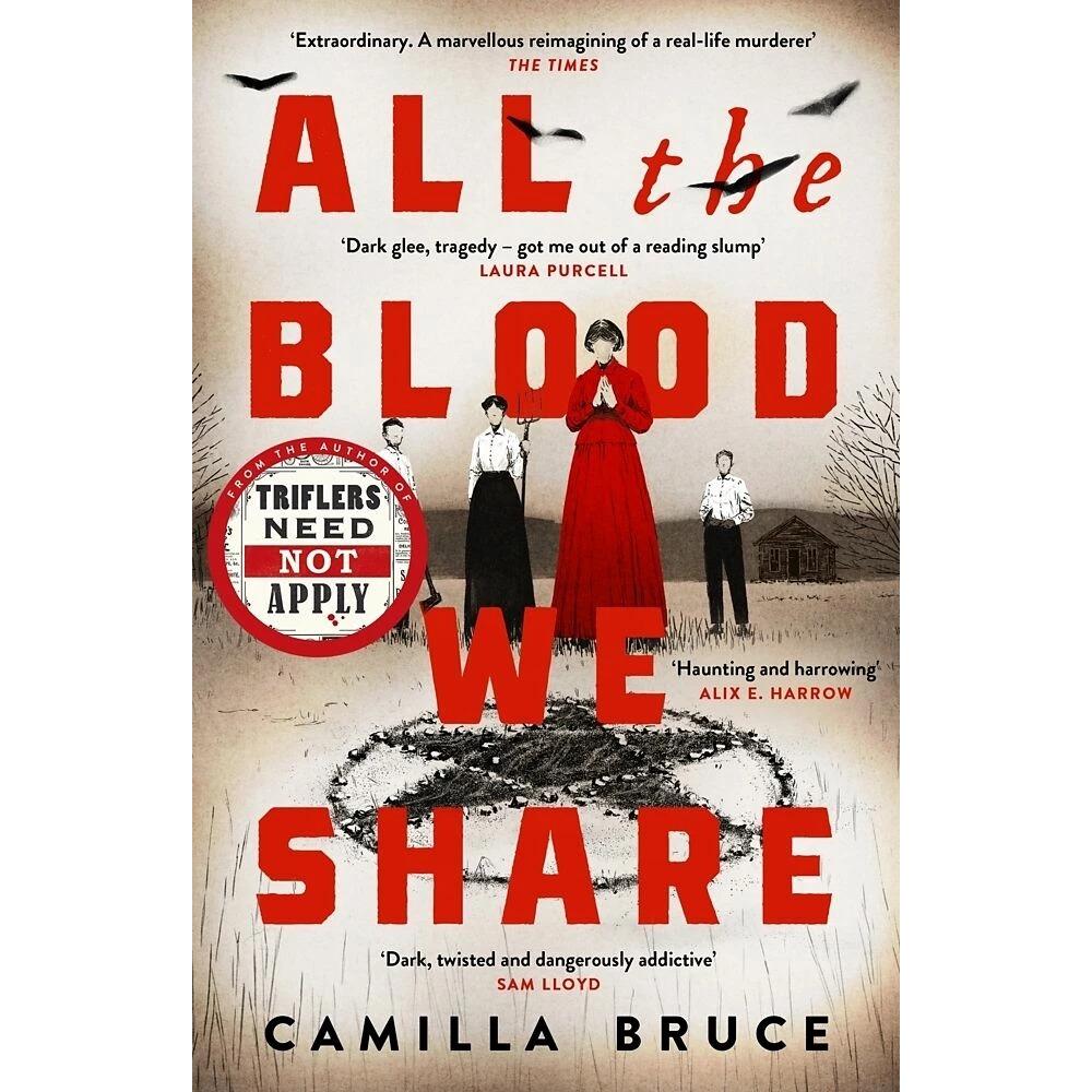All The Blood We Share, Belletristik von Camilla Bruce