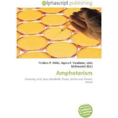 Amphoterism, Fachbücher von Agnes F. Vandome, Frederic P. Miller, John McBrewster