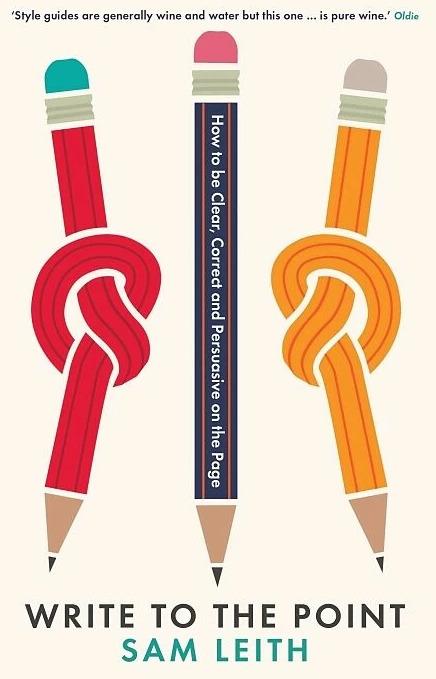 Produktbild Write to the Point (Englisch, Sam Leith, 2018)