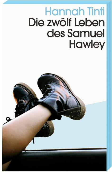 Produktbild Die zwölf Leben des Samuel Hawley (Deutsch, Hannah Tinti, 2018)