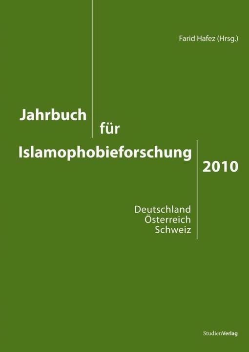 Produktbild Jahrbuch für Islamophobieforschung 2010 (Deutsch, Farid Hafez, 2010)