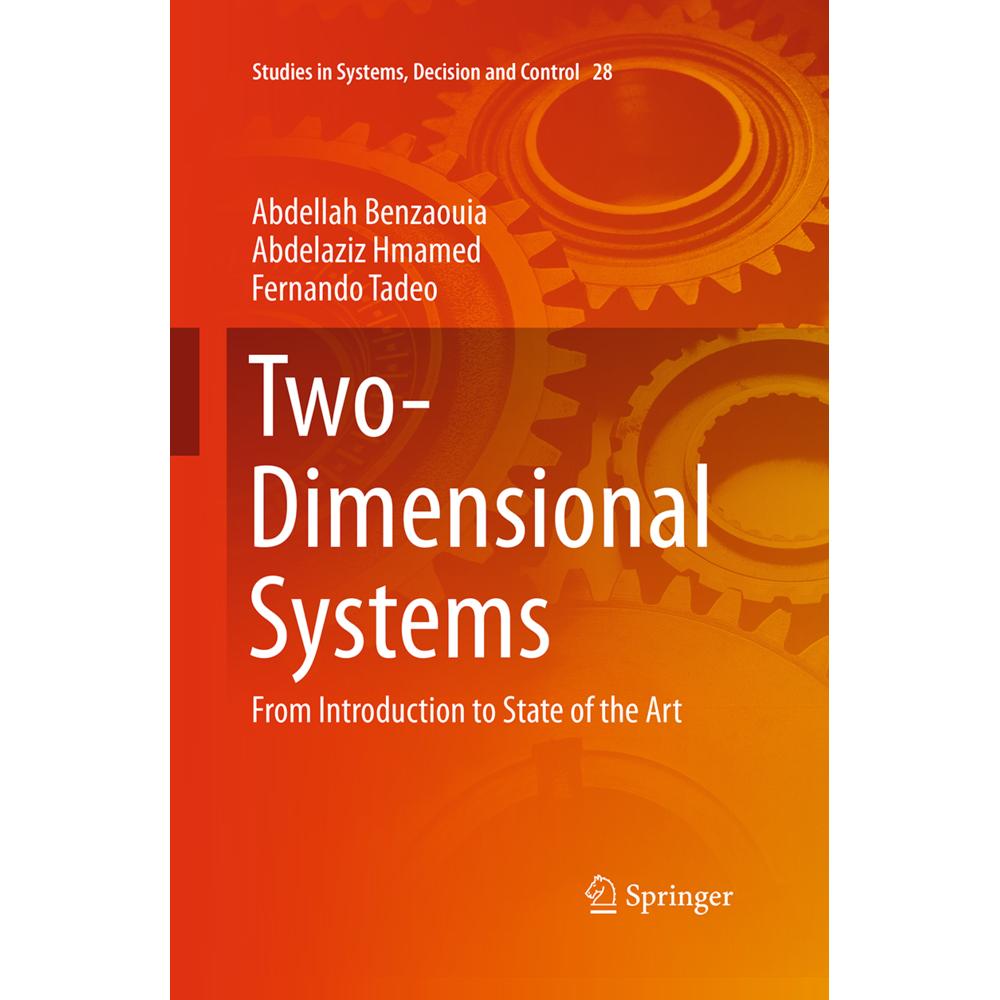 Two-Dimensional Systems, Fachbücher von Abdellah Benzaouia, Fernando Tadeo, Abdelaziz Hmamed