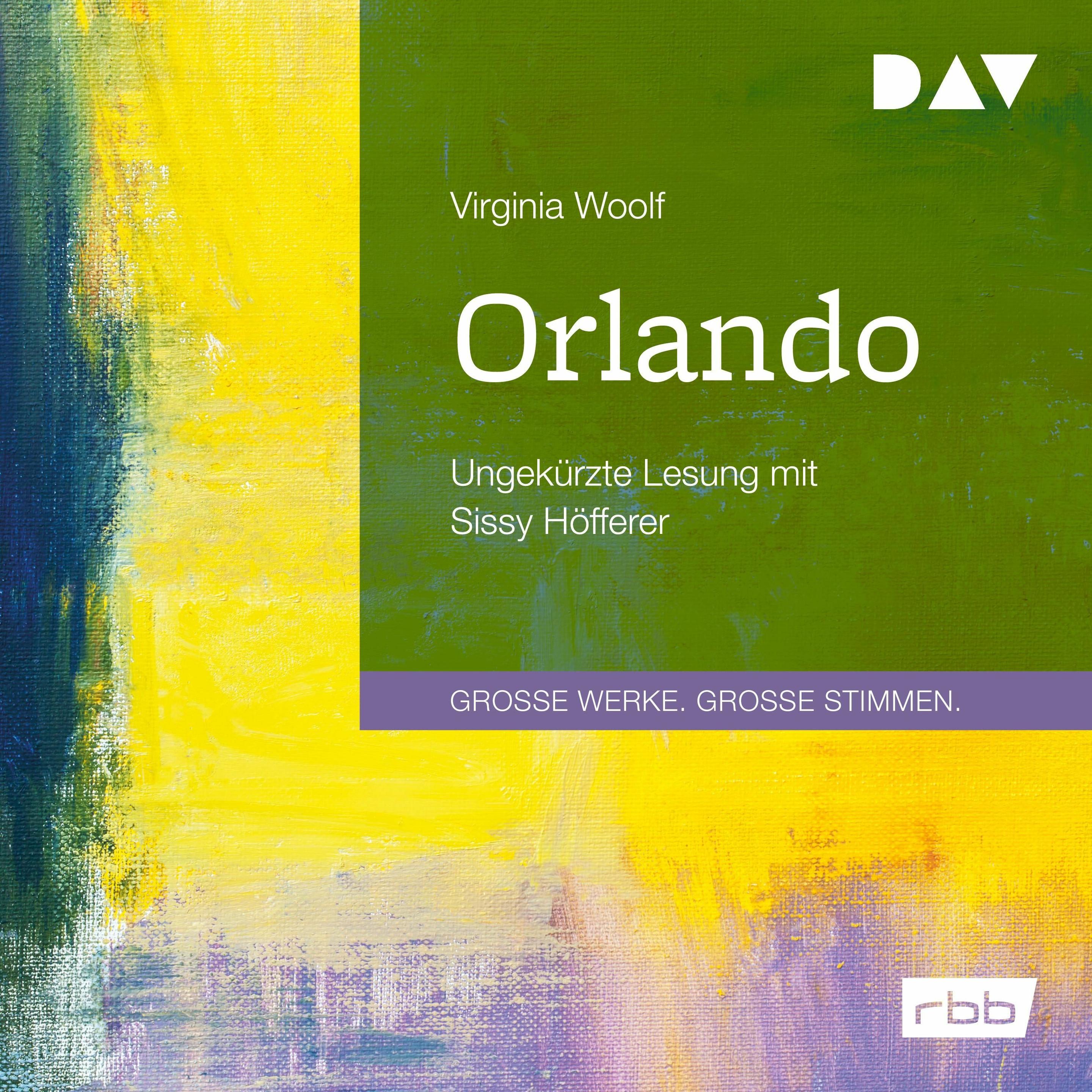 Orlando, Hörbücher von Virginia Woolf, Brigitte Walitzek, Sissy Höfferer