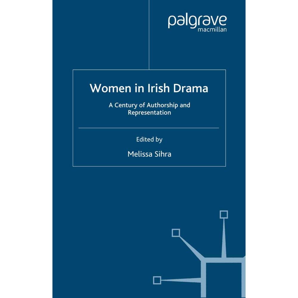 Women in Irish Drama, Fachbücher von M. Sihra