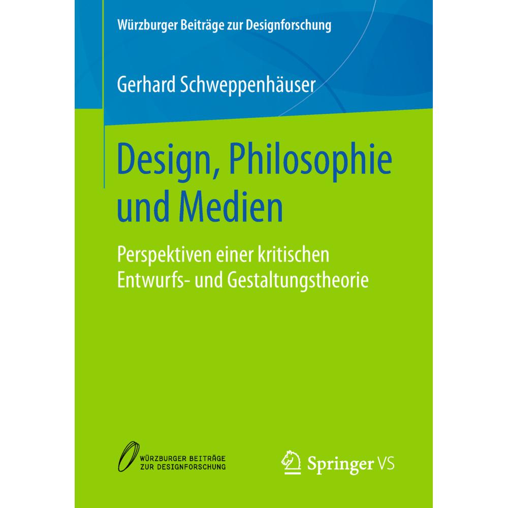 Design, Philosophie und Medien, Fachbücher von Gerhard Schweppenhäuser
