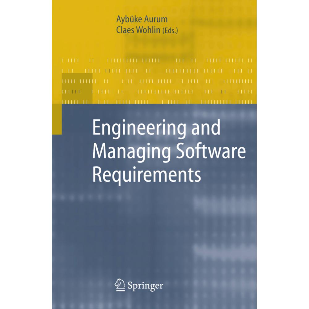 Engineering and Managing Software Requirements, Fachbücher von Aurum, Claes Wohlin