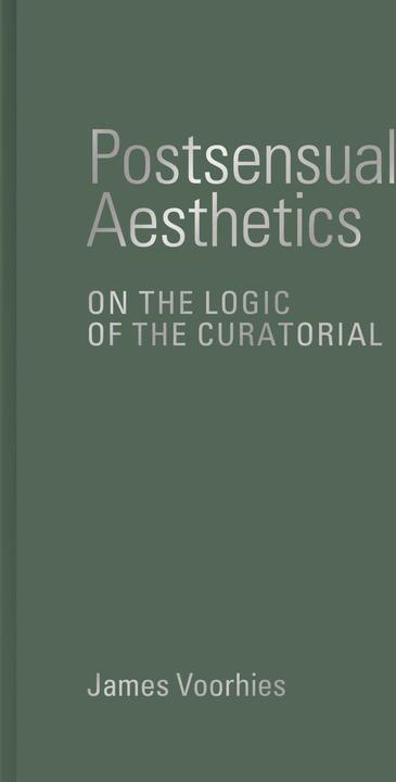Produktbild Postsensual Aesthetics (Englisch, Voorhies James, 2023)