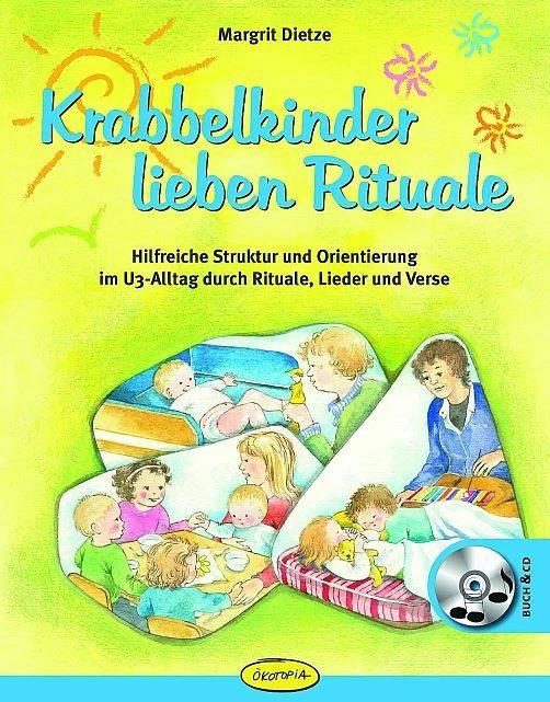 Produktbild Krabbelkinder lieben Rituale (Deutsch, Margrit Dietze, 2014)