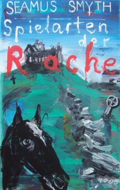 Produktbild Spielarten der Rache (Deutsch, Seamus Smyth, 2015)