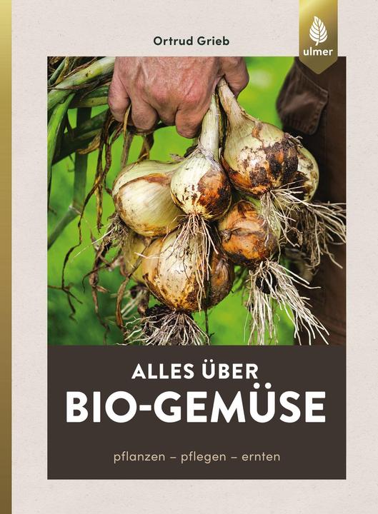 Produktbild Alles über Bio-Gemüse (Deutsch, Ortrud Grieb, 2018)