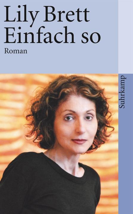 Produktbild Einfach so (Deutsch, Lily Brett, 2010)