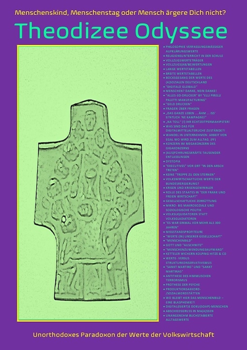 Produktbild Theodizee Odyssee - Unorthodoxes Paradoxon der Werte der Volkswirtschaft - (Deutsch, Concept Public Files, Christine Schast, Beat Shucker, 2021)