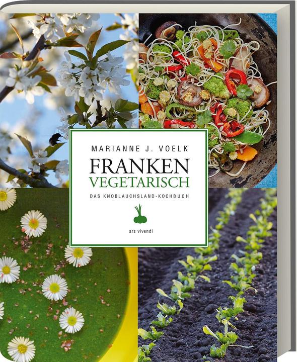 Produktbild Franken vegetarisch (Deutsch, Marianne J. Voelk, 2016)