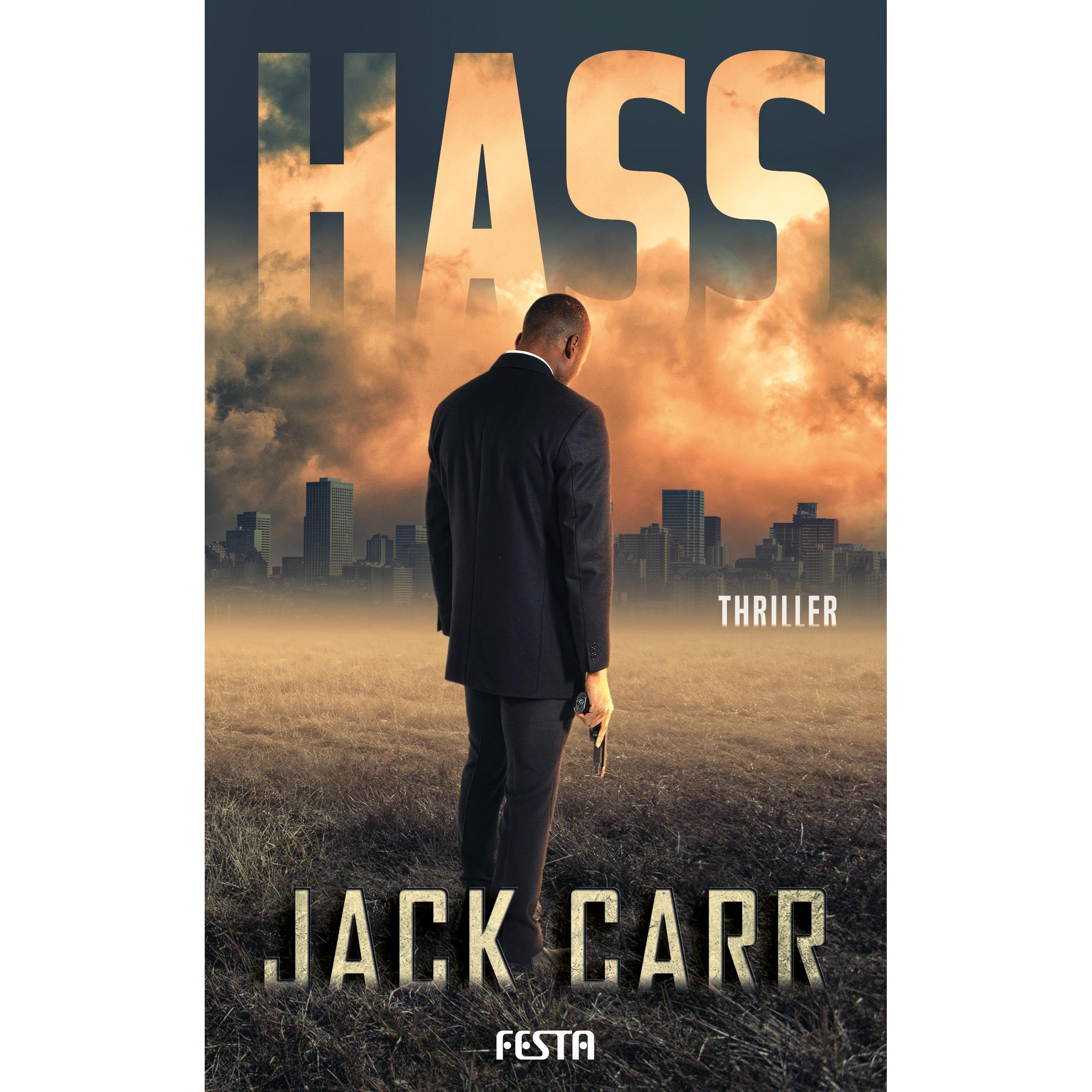 Hass, Belletristik von Jack Carr