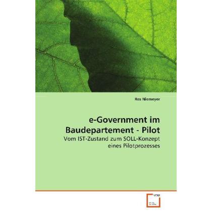 e-Government im Baudepartement - Pilot, Fachbücher