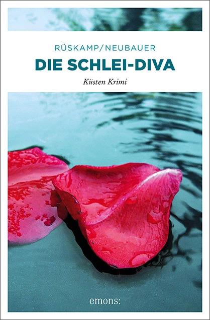 Produktbild Die Schlei-Diva (Deutsch, Arnd Rüskamp, Hendrik Neubauer, 2014)