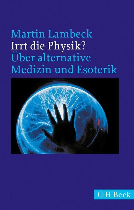 Produktbild Irrt die Physik? (Deutsch, Martin Lambeck, 2015)