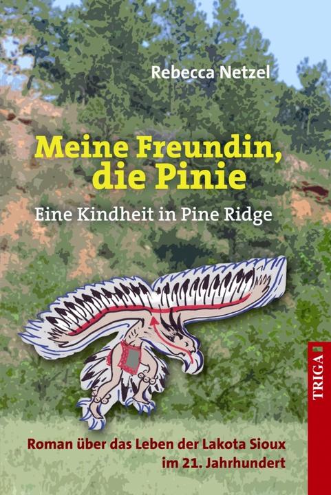 Produktbild Meine Freundin, die Pinie (Deutsch, Rebecca Netzel, 2017)