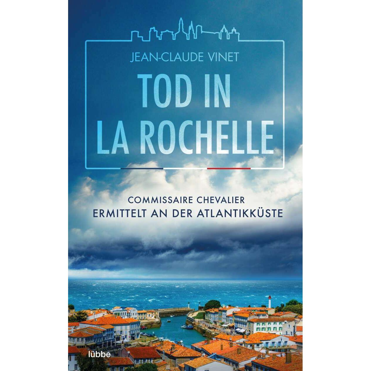 Tod in La Rochelle, Belletristik von Jean-Claude Vinet