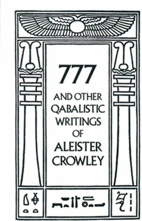 Produktbild 777 & Other Qabalistic Wrtings (Englisch, Aleister Crowley, 1986)