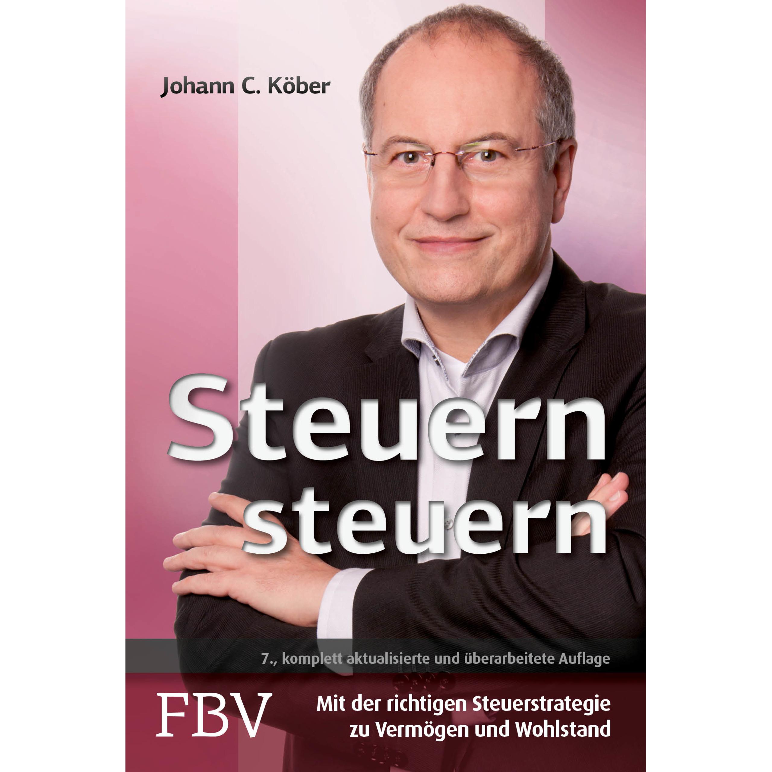 Steuern steuern, Ratgeber von Johann C. Köber