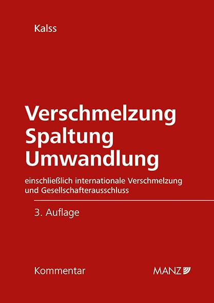 Produktbild Verschmelzung Spaltung Umwandlung (Susanne Kalss, 2021)