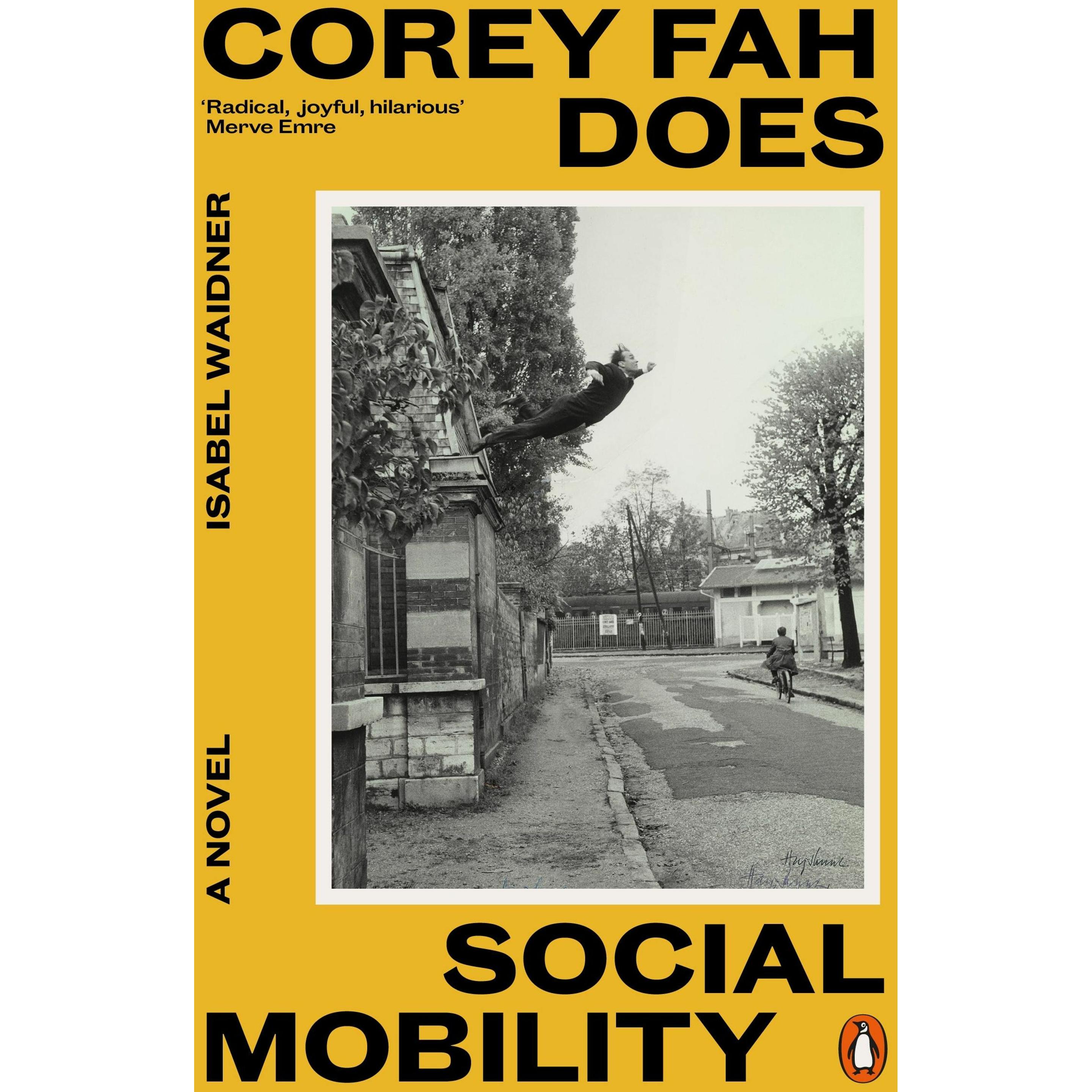 Corey Fah Does Social Mobility, Belletristik von Isabel Waidner