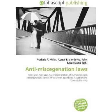 Anti-miscegenation laws, Fachbücher