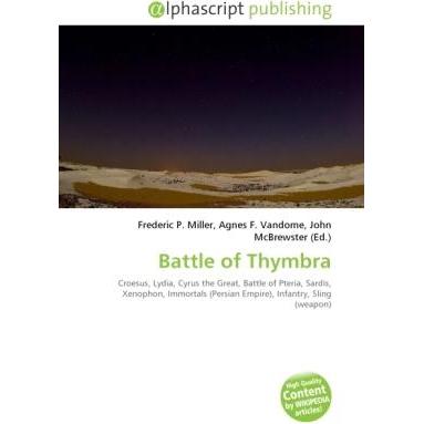Battle of Thymbra, Fachbücher von Agnes F. Vandome, Frederic P. Miller, John McBrewster