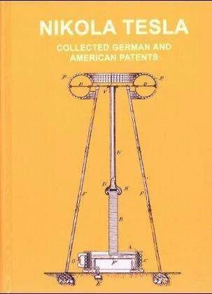Produktbild Deutsche, amerikanische und britische Patente / Collected german, american and british Patents (Deutsch, Englisch, Nikola Tesla, 2000)