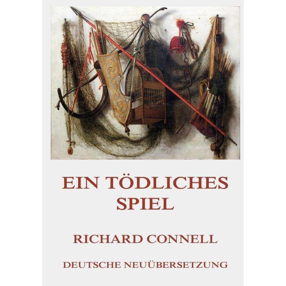 Ein tödliches Spiel, Belletristik von Richard Connell