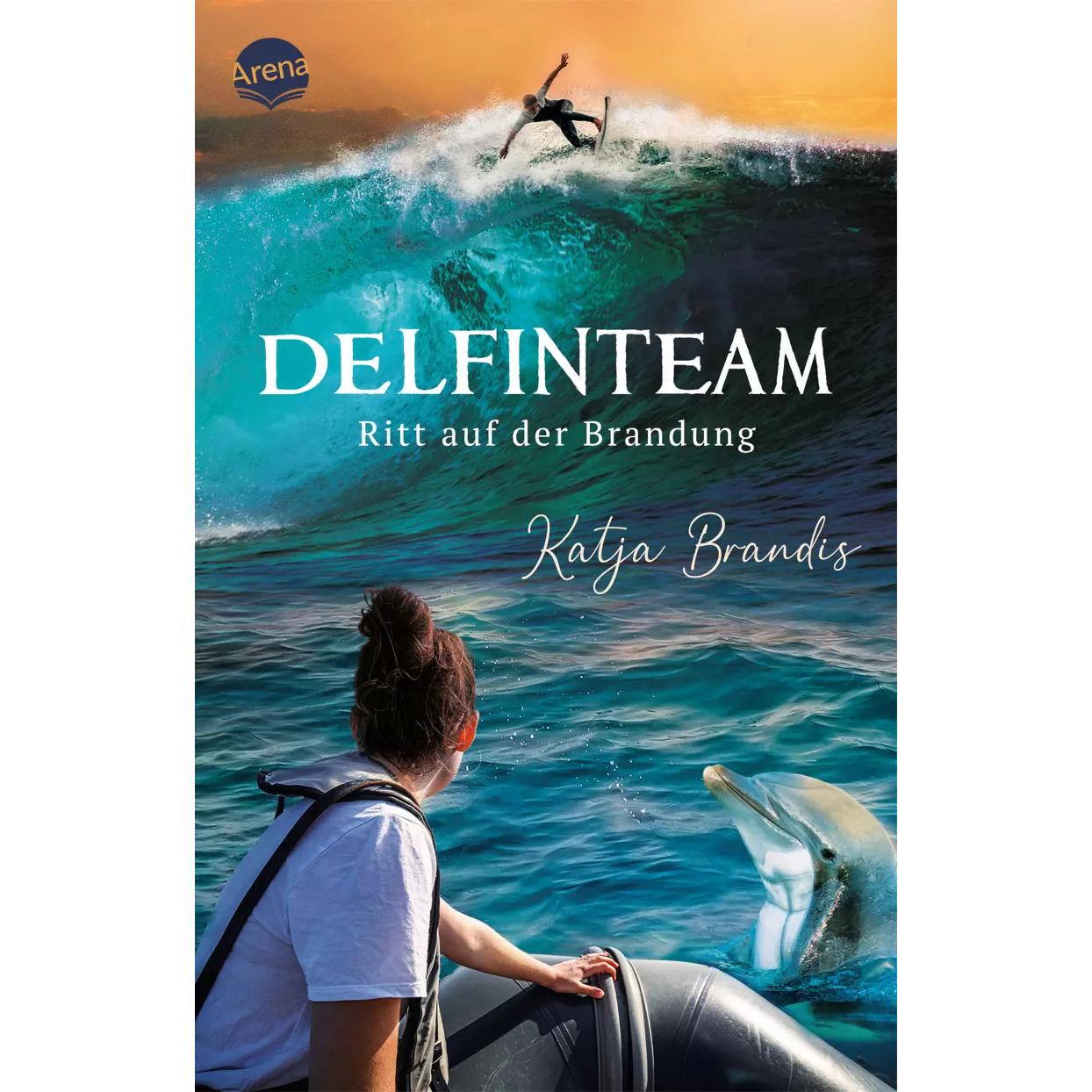 DelfinTeam (3). Ritt auf der Brandung, Kinderbücher von Katja Brandis