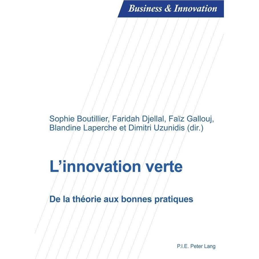 L'innovation verte, Fachbücher von Blandine Laperche, Sophie Boutillier, Faridah Djellal, Dimitri Uzunidis, Faïz Gallouj