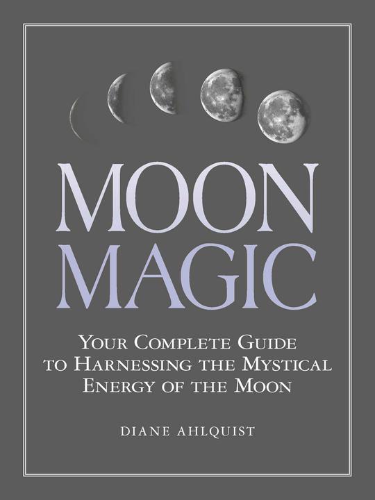 Produktbild Moon Magic (Englisch, Diane Ahlquist, 2017)