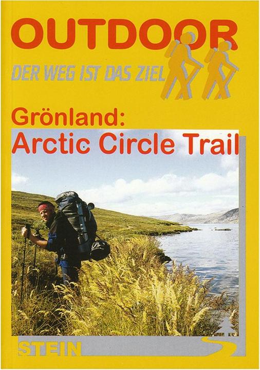 Actual product image Grönland: Arctic Circle Trail (German, Oliver Schröder, Meike Woick, David Kuhnert, 2014)