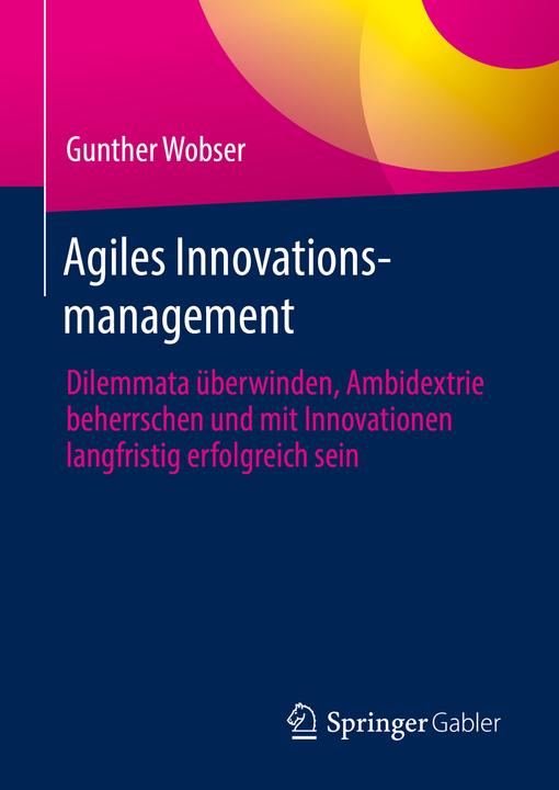 Immagine prodotto Wobser:Agiles Innovationsmanagement für (Tedesco, Gunther Wobser, 2022)