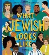 Produktbild What Jewish Looks Like (Englisch, Caroline Kusin Pritchard, Liz Kleinrock, 2024)